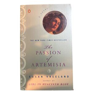 The Passion Of Artemisia By Susan Vreeland Paperback Book